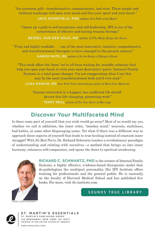 No Bad Parts: Healing Trauma and Restoring Wholeness with the Internal Family Systems Model