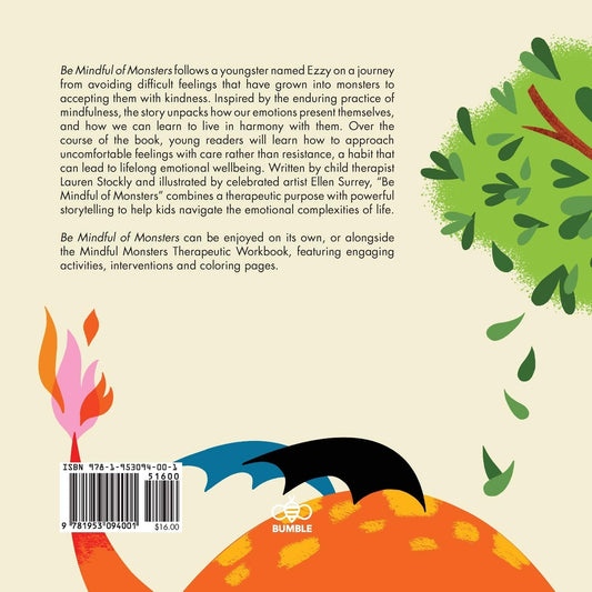 Be Mindful of Monsters: a Book for Helping Children Accept Their Emotions