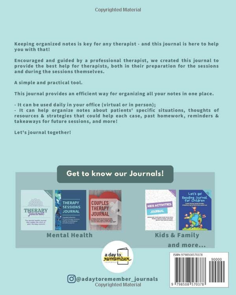 A Therapist Journal: a Workbook That Helps You Plan for & Track Your Sessions - a Therapist Tools Essential Item (Therapy Journals)