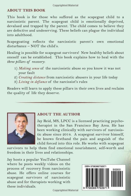 Growing up as the Scapegoat to a Narcissistic Parent: a Guide to Healing