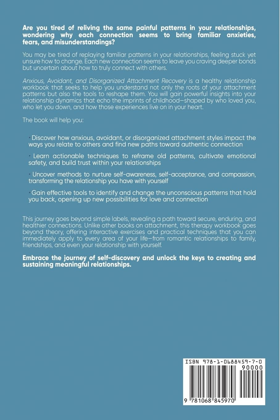 Anxious, Avoidant, and Disorganized Attachment Recovery Workbook: Apply Attachment Theory to Understand Your Behavior Patterns, Improve Emotional Regulation, and Build Secure & Healthy Relationships