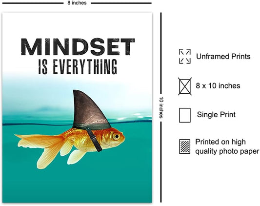 Mindset Is Everything - Motivational Wall Art Poster for Home, Office - Gift for Entrepreneur, Student, Men, Teens - Inspirational Decor - Uplifting Self-Improvement Positive Quote - Shark Goldfish