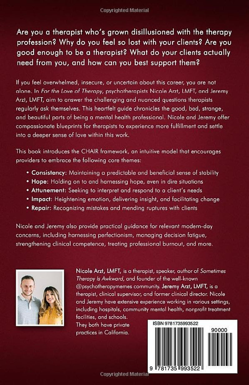 For the Love of Therapy: Cultivating Deeper Joy, Passion, and Authenticity in Your Practice
