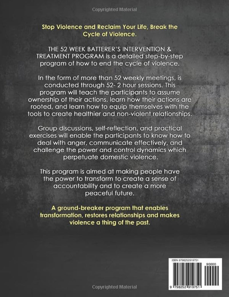 THE WAY OUT: 52 WEEK BATTERER'S INTERVENTION & TREATMENT PROGRAM