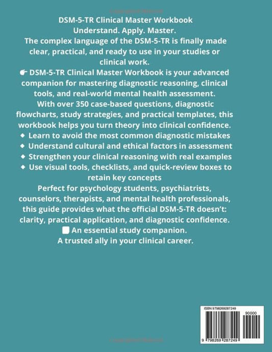 DSM-5-TR CLINICAL MASTER WORKBOOK: ADVANCED STUDY COMPANION with CASE-BASED QUESTIONS and DIAGNOSTIC TOOLS