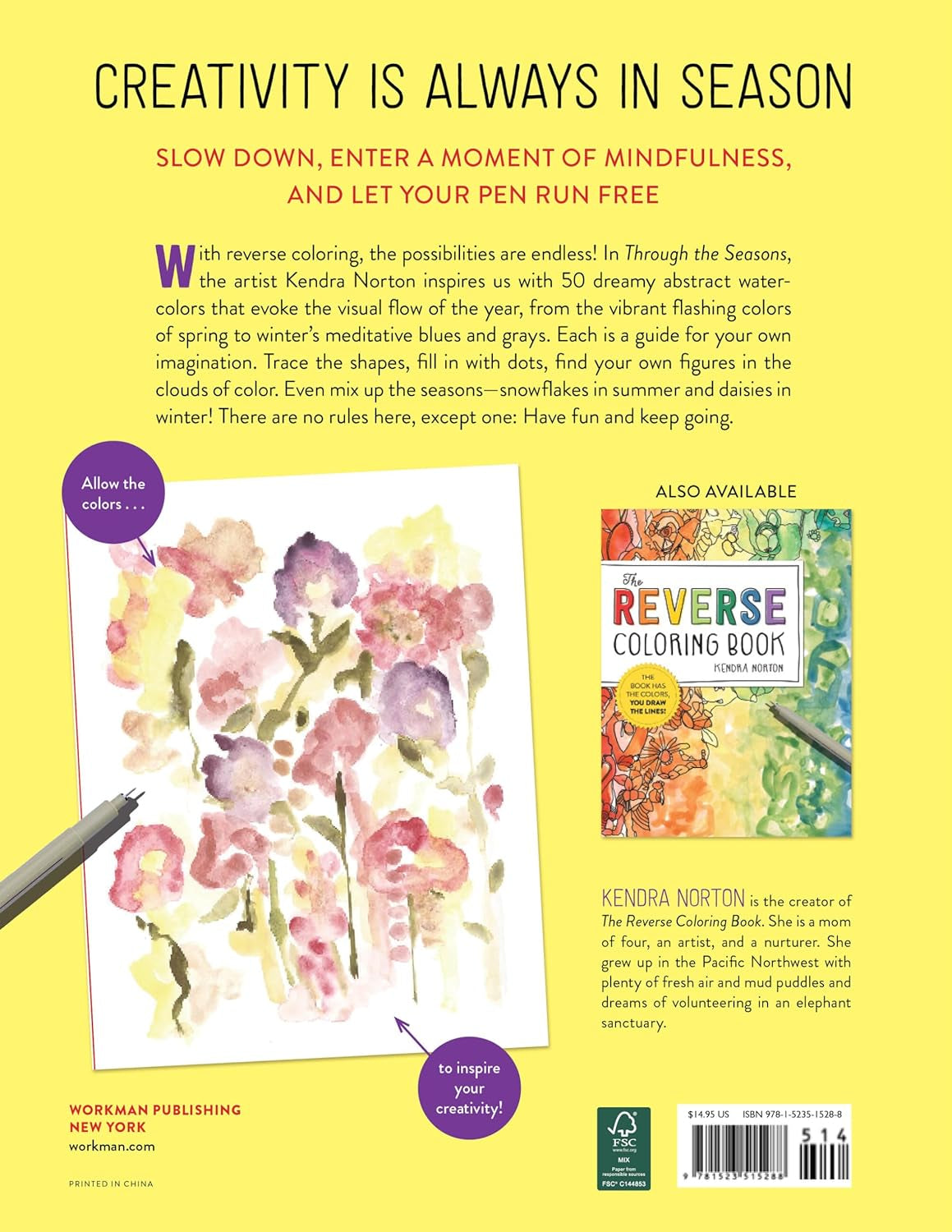 The Reverse Coloring Book™: through the Seasons: the Book Has the Colors, You Make the Lines