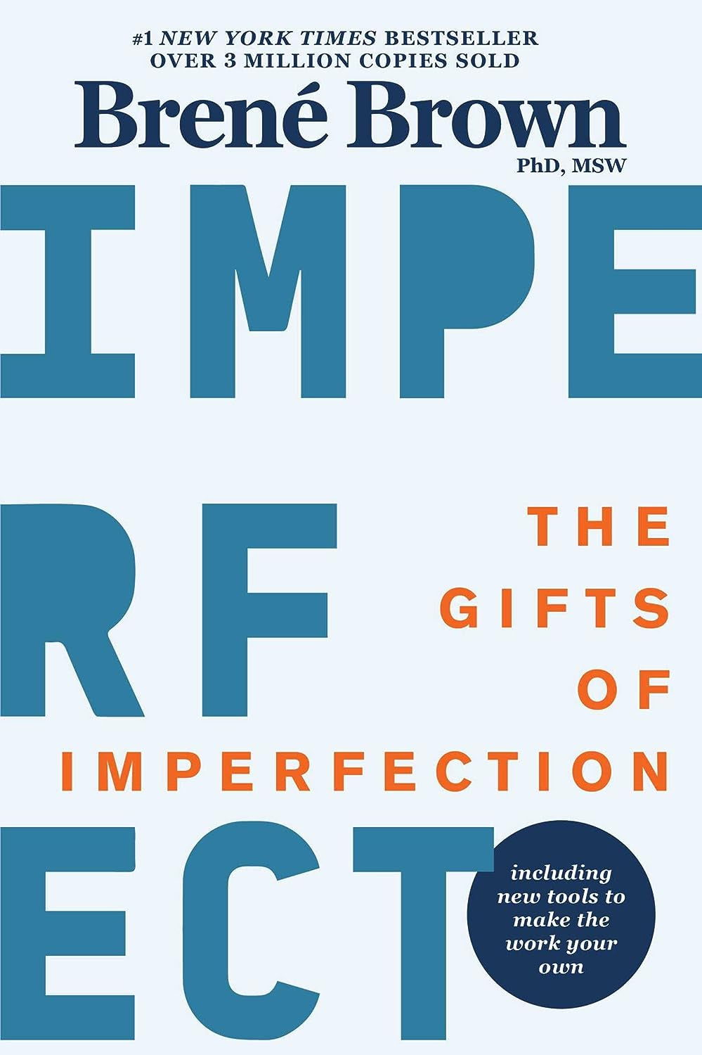 The Gifts of Imperfection: 10Th Anniversary Edition: Features a New Foreword and Brand-New Tools