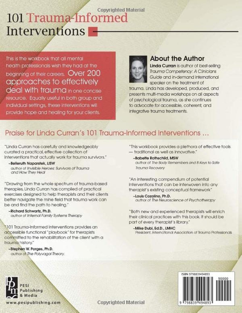 101 Trauma-Informed Interventions: Activities, Exercises and Assignments to Move the Client and Therapy Forward by Linda Curran Paperback