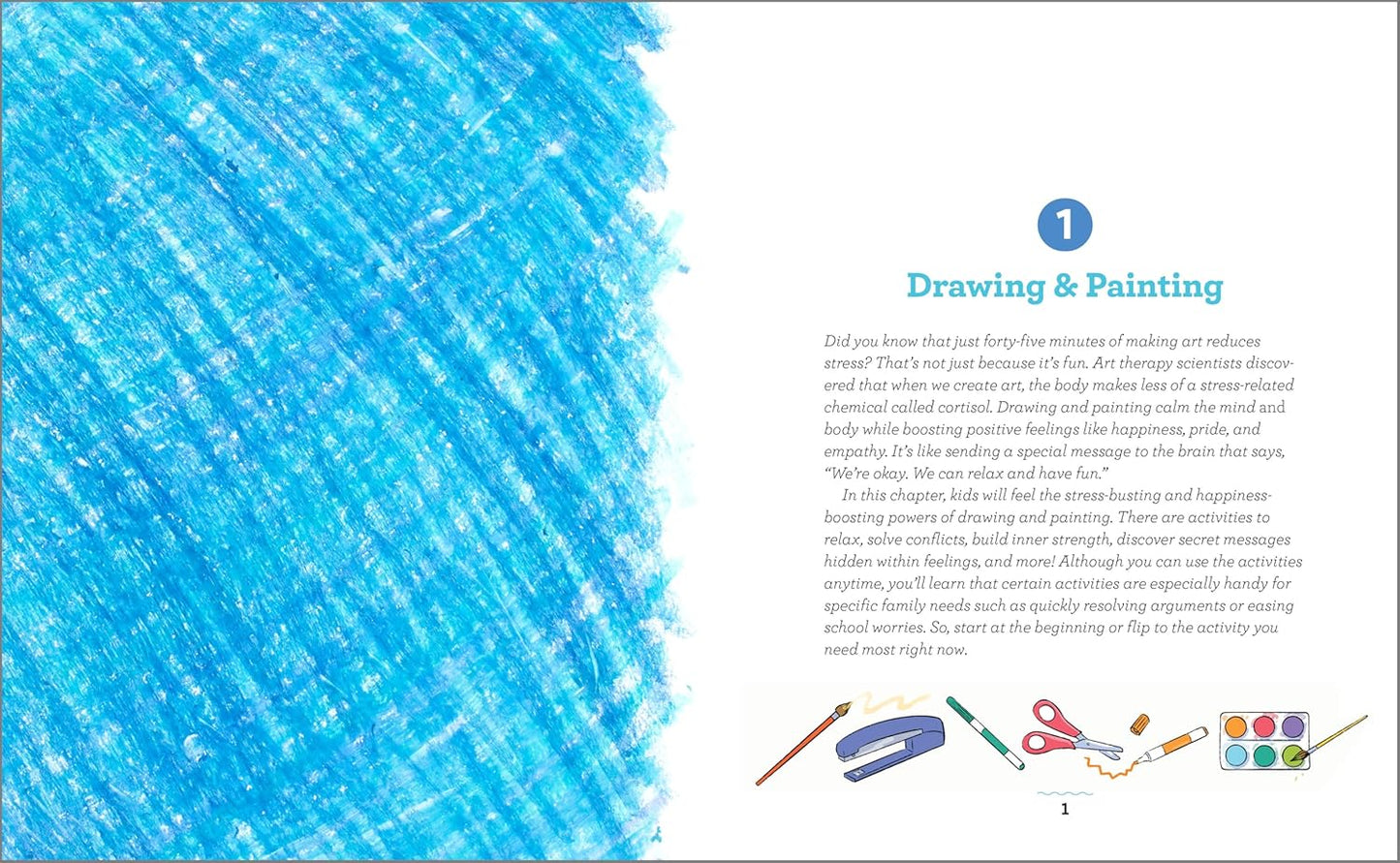 Art Therapy Activities for Kids: 75 Evidence-Based Art Projects to Improve Behavior, Build Social Skills, and Boost Emotional Resilience