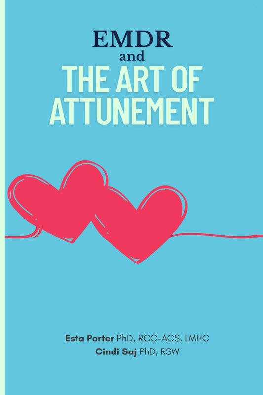 EMDR and the Art of Attunement
