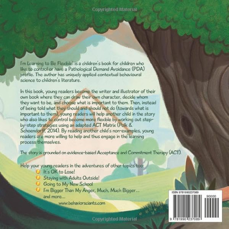 I'M Learning to Be Flexible!: a Book for Children Who Have a Pathological Demand Avoidance (PDA) Profile or Simply like to Control (Behavior Science Children'S Books)