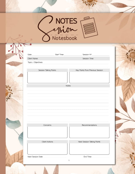Session Notes Notebook: Client Session Organizer for Therapists, Social Workers, Counselors, and Coaches