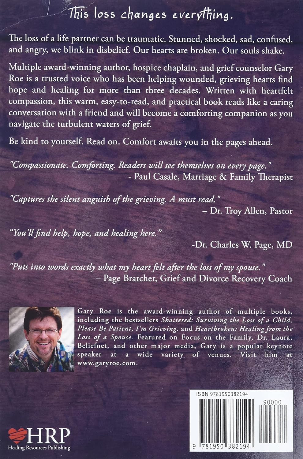 Comfort for the Grieving Spouse'S Heart: Hope and Healing after Losing Your Partner (Comfort for Grieving Hearts: the Series)