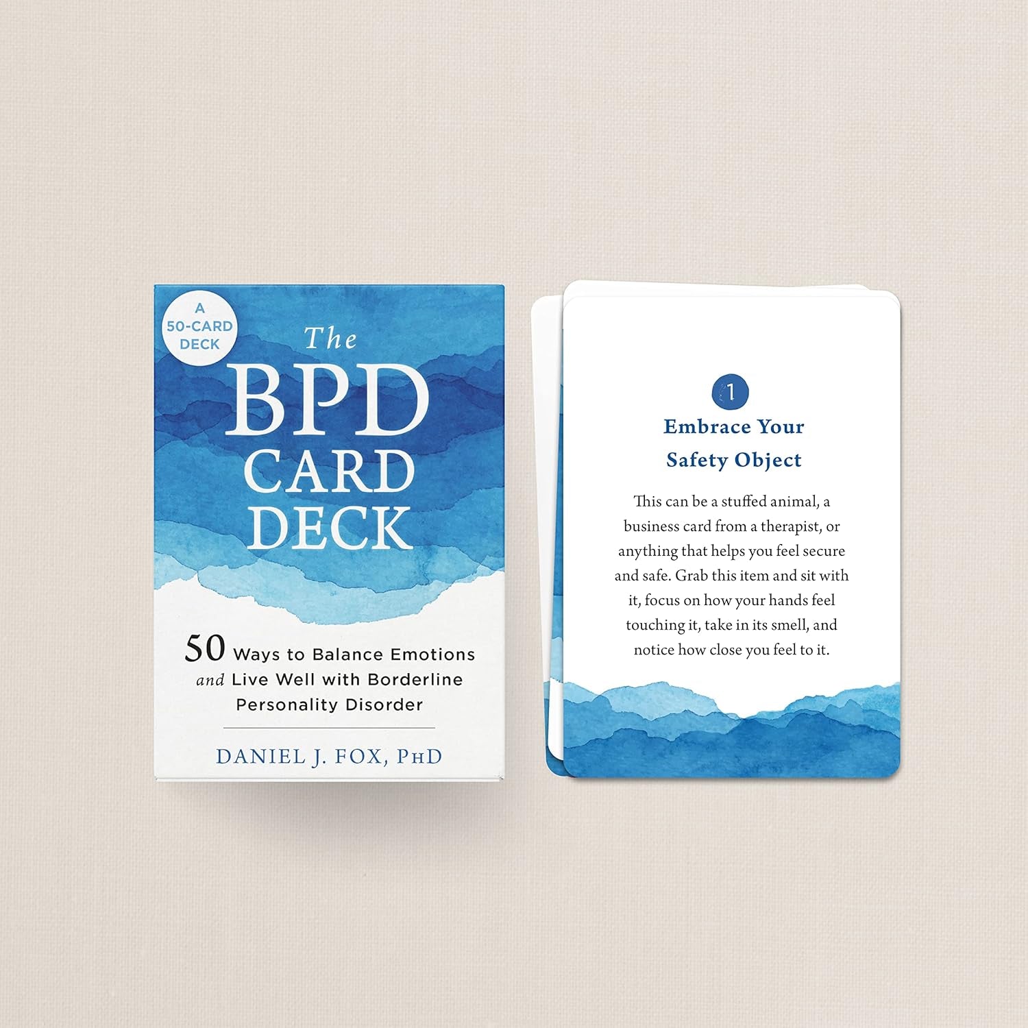 The BPD Card Deck: 50 Ways to Balance Emotions and Live Well with Borderline Personality Disorder