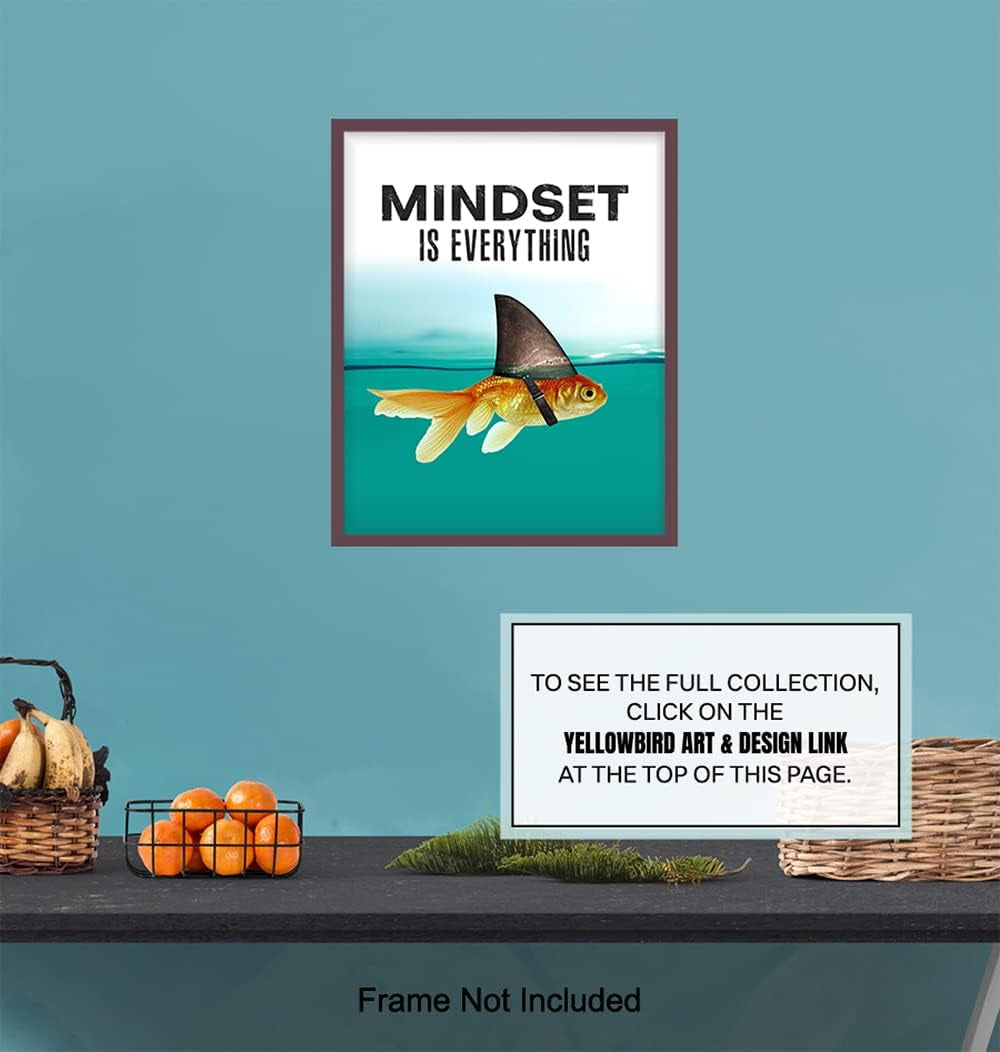 Mindset Is Everything - Motivational Wall Art Poster for Home, Office - Gift for Entrepreneur, Student, Men, Teens - Inspirational Decor - Uplifting Self-Improvement Positive Quote - Shark Goldfish