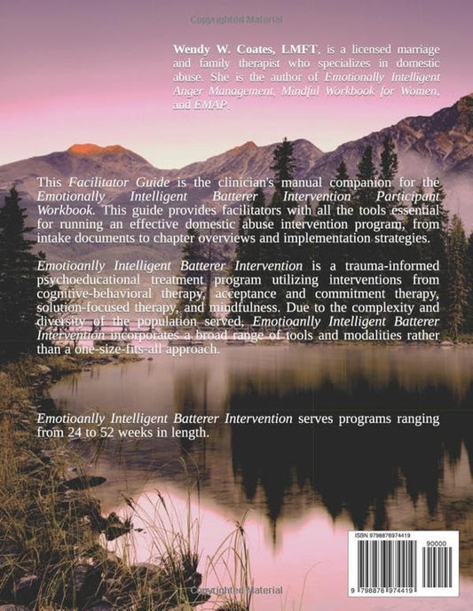 Emotionally Intelligent Batterer Intervention Facilitator Guide