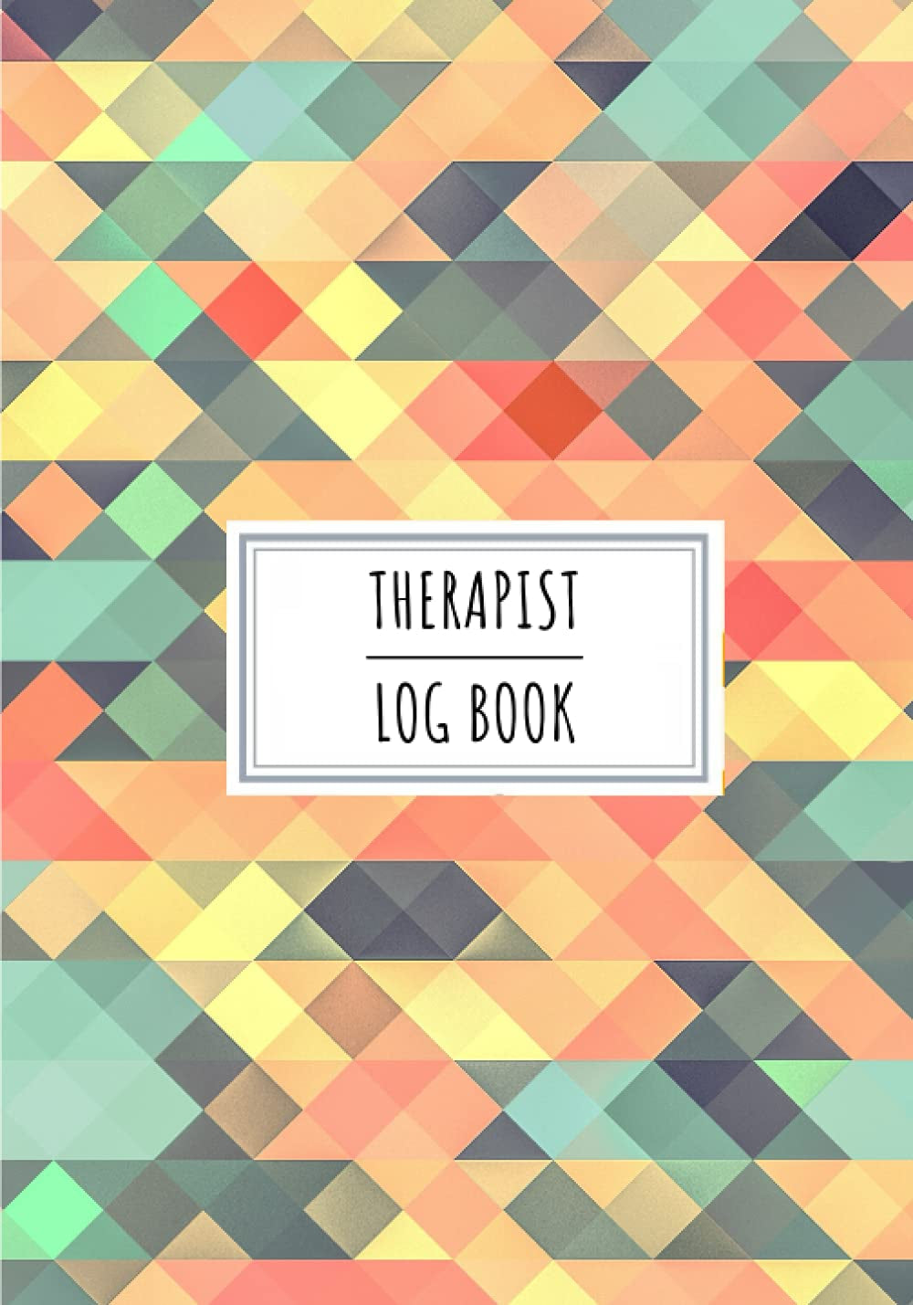 Therapist Log Book: Daily Journal to Keep Track and Reviews of Your Clients Session | Record Date, Client Name, Subjects, Safeguarding Notes, ... Actions and More on 100 Detailed Sheets.
