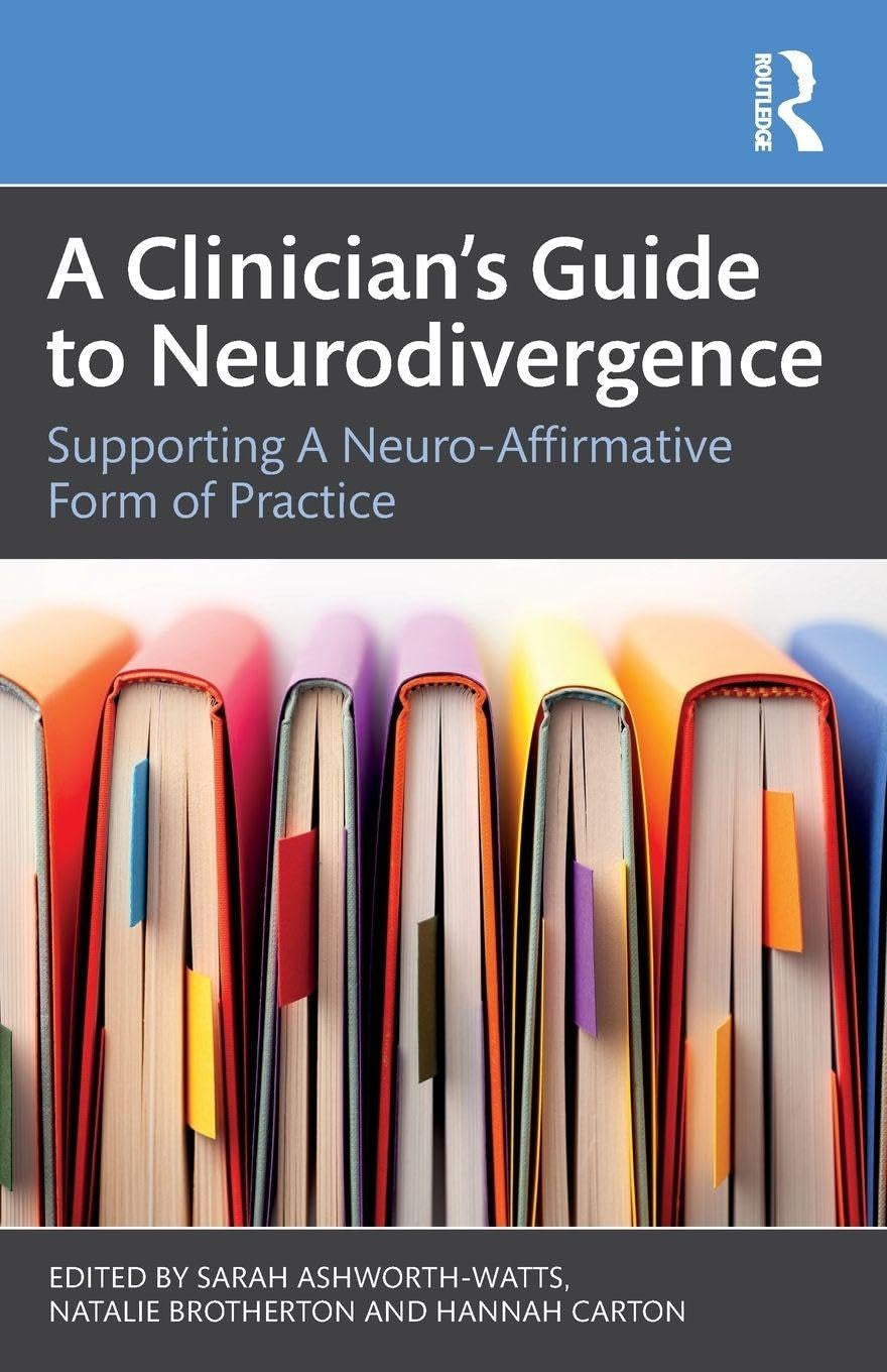 A Clinician’S Guide to Neurodivergence