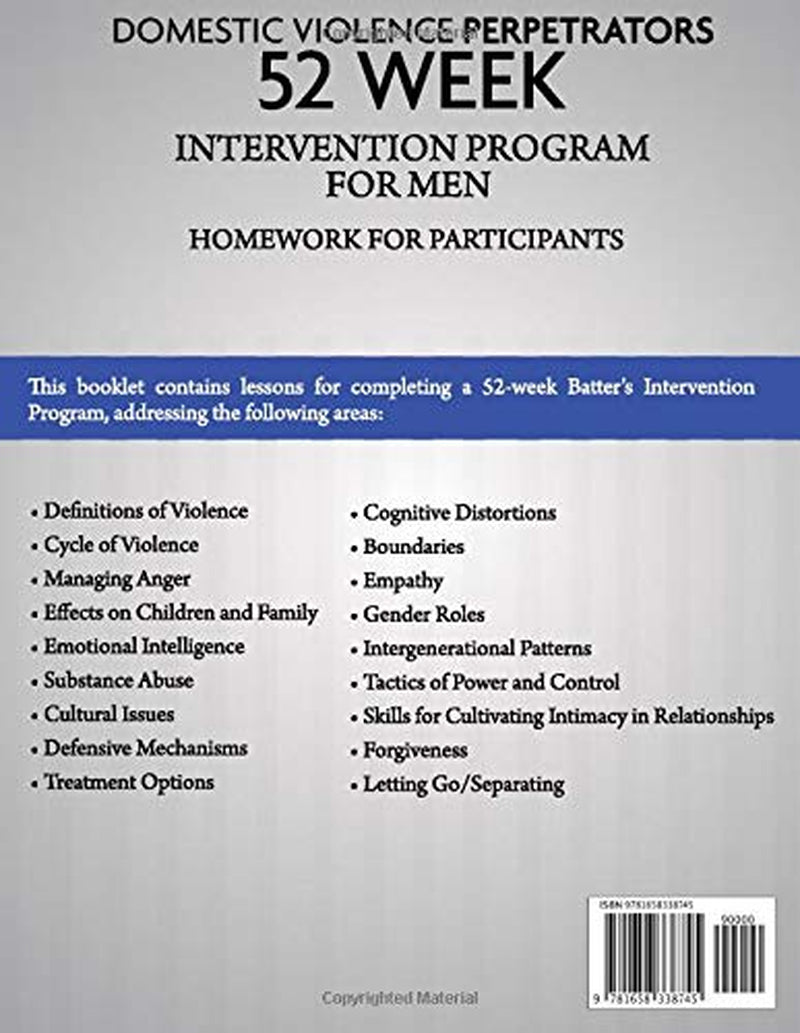 Domestic Violence Perpetrators 52-Week Intervention Program for Men: Homework for Participants