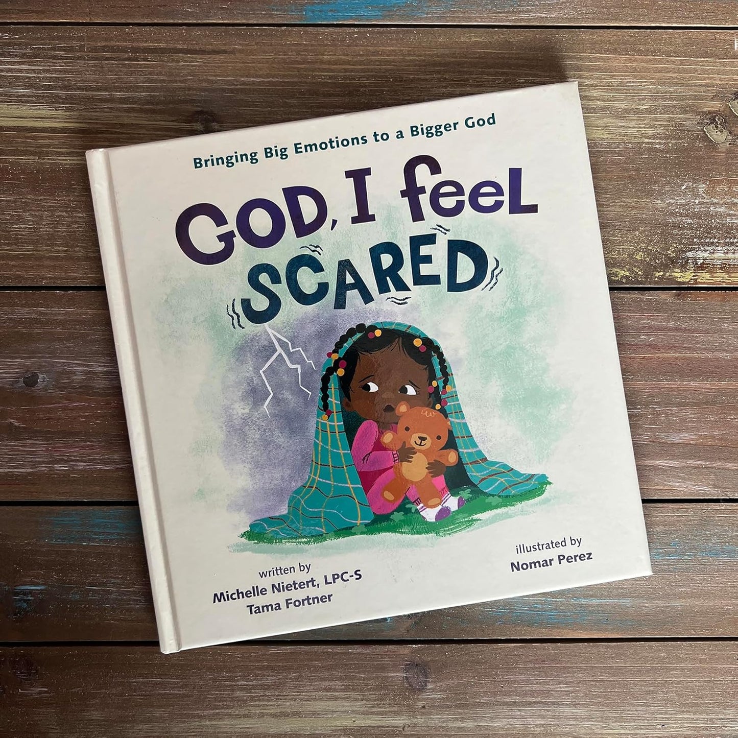 God, I Feel Scared: Bringing Big Emotions to a Bigger God