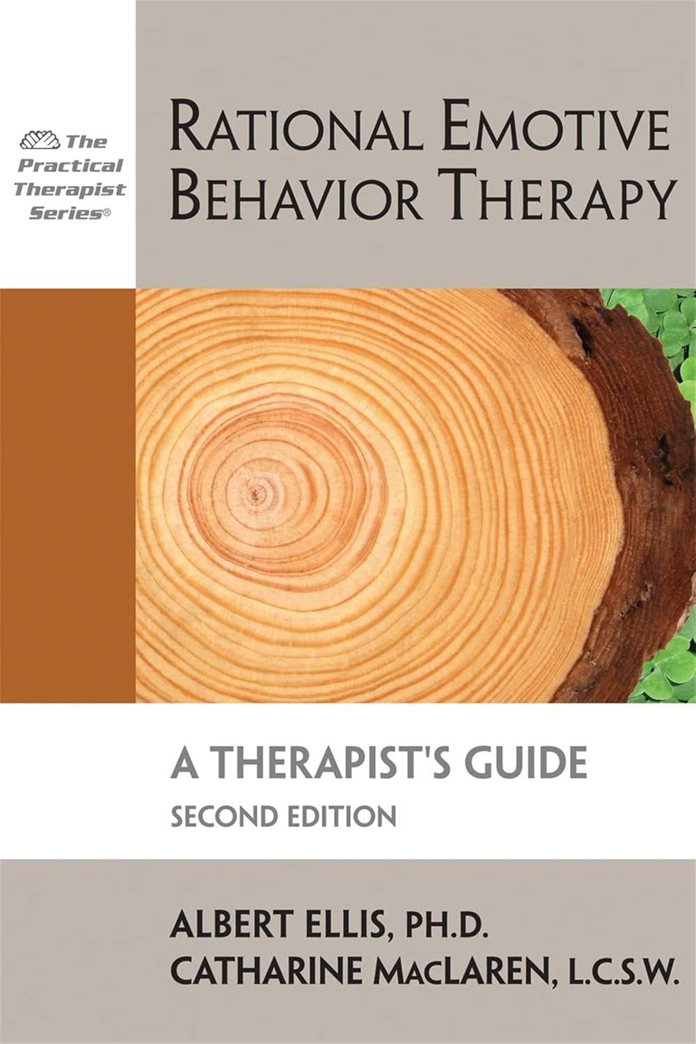Rational Emotive Behavior Therapy: a Therapist'S Guide, 2Nd Edition