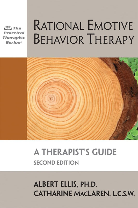 Rational Emotive Behavior Therapy: a Therapist'S Guide, 2Nd Edition