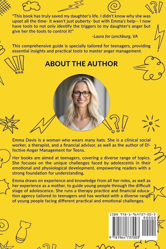 Effective Anger Management for Teens: Handle Frustration, Stop the Rage, and Build a Happier Life - Navigate the Storms of Adolescence with ... (Therapy and Mental Health Books for Teens)