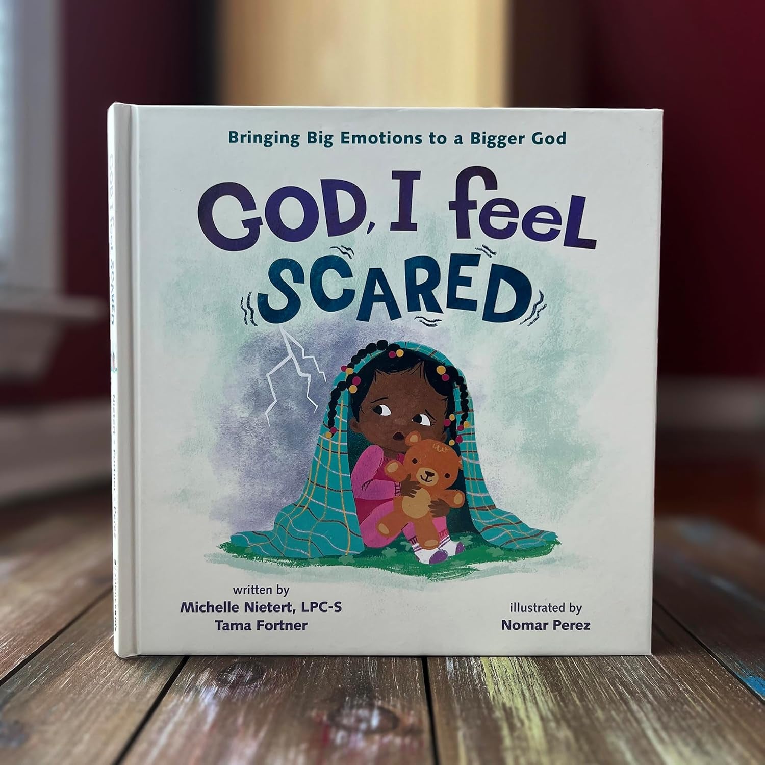 God, I Feel Scared: Bringing Big Emotions to a Bigger God