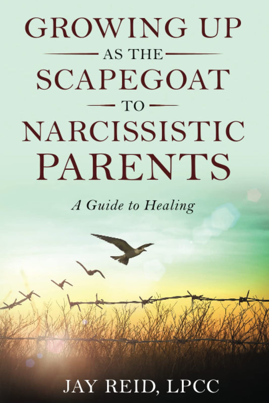 Growing up as the Scapegoat to a Narcissistic Parent: a Guide to Healing
