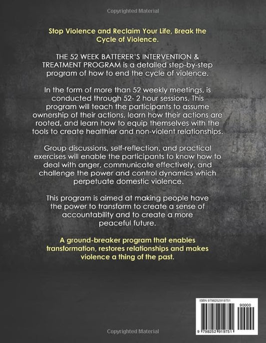 THE WAY OUT: 52 WEEK BATTERER'S INTERVENTION & TREATMENT PROGRAM